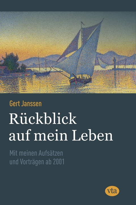 Rückblick auf mein Leben - Gert Janssen