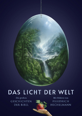 Das Licht der Welt - Friedrich Hechelmann