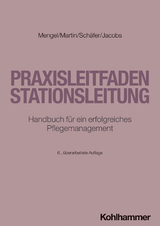 Praxisleitfaden Stationsleitung - Mengel, Martin; Martin, Olaf; Schäfer, Wolfgang; Jacobs, Peter