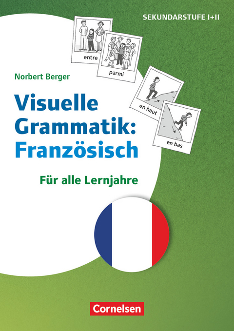 Themenhefte Fremdsprachen SEK - Französisch - Lernjahr 1-3 - Norbert Berger