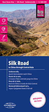 Reise Know-How Landkarte Seidenstraße / Silk Road (1:2 000 000): Durch Zentralasien nach China / To China through Central Asia