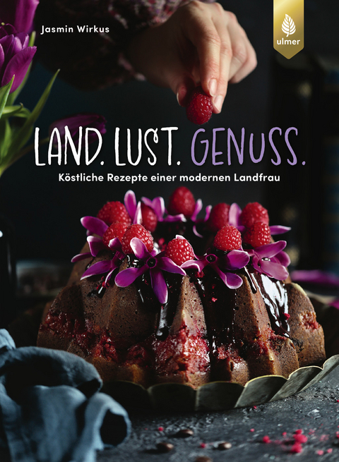 Land, Lust, Genuss - Jasmin Wirkus