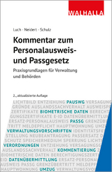 Kommentar zum Personalausweis- und Passgesetz - Luch, Anika D.; Neidert, Anne; Schulz, Sönke Ernst