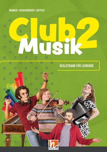 CLUB MUSIK 2 (2023) | Paket - Gerhard Wanker, Bernhard Gritsch, Maria Schausberger