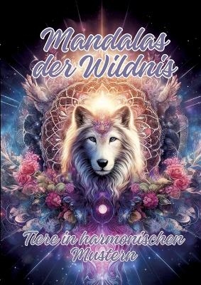 Mandalas der Wildnis - Ela ArtJoy