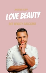 Love Beauty - Maurice Klapp