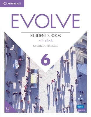 Evolve Level 6 Student's Book with eBook - Ben Goldstein, Ceri Jones