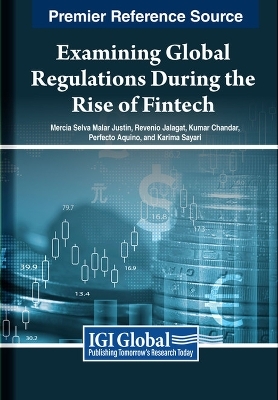 Examining Global Regulations During the Rise of Fintech - 