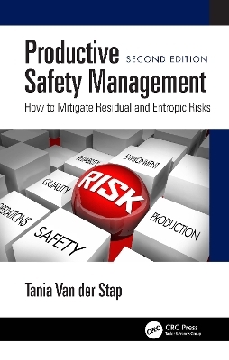 Productive Safety Management - Tania Van der Stap