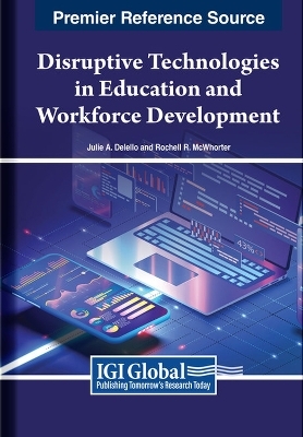 Disruptive Technologies in Education and Workforce Development - 