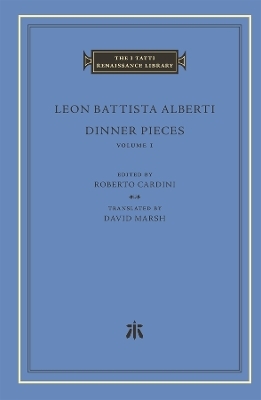 Dinner Pieces - Leon Battista Alberti