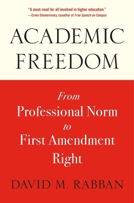 Academic Freedom - David M. Rabban