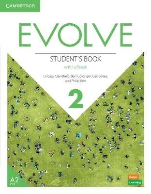 Evolve Level 2 Student's Book with eBook - Lindsay Clandfield, Ben Goldstein, Ceri Jones, Philip Kerr