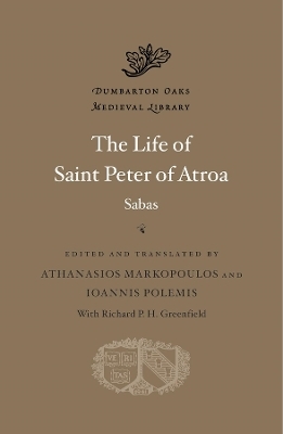 The Life of Saint Peter of Atroa -  Sabas