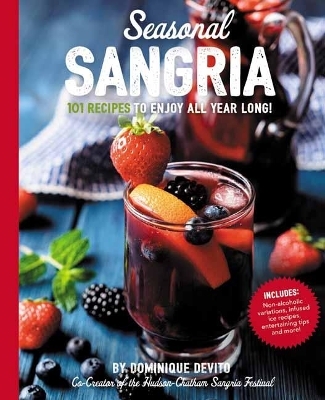 Seasonal Sangria - Dominique DeVito