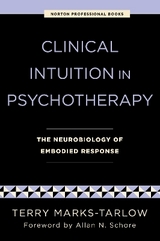 Clinical Intuition in Psychotherapy - Marks-Tarlow, Terry