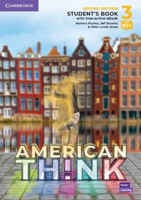 Think Level 3 Student's Book with Interactive eBook American English - Brian Hart, Herbert Puchta, Jeff Stranks, Peter Lewis-Jones