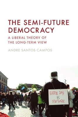 The Semi-Future Democracy -  Andre Santos Campos