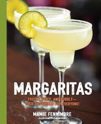 Margaritas - Mamie Fennimore