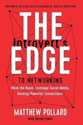 The Introvert’s Edge to Networking - Matthew Pollard