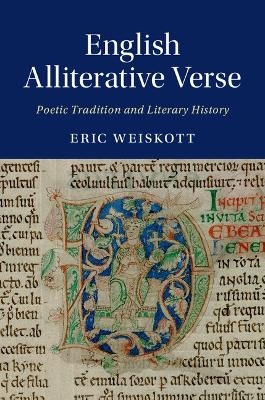 English Alliterative Verse - Eric Weiskott