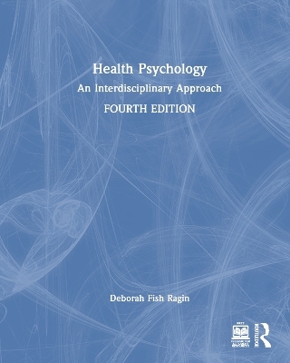 Health Psychology - Deborah Fish Ragin