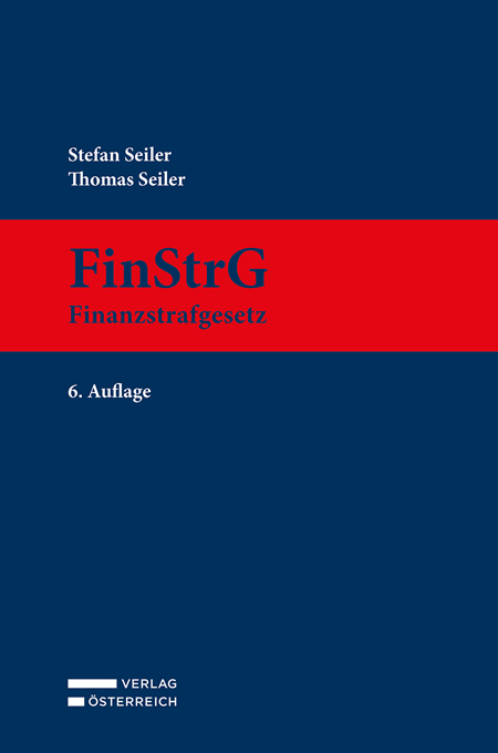 FinStrG - Finanzstrafgesetz - Stefan Seiler, Thomas Seiler