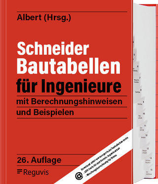 Schneider - Bautabellen für Ingenieure - Andrej Albert