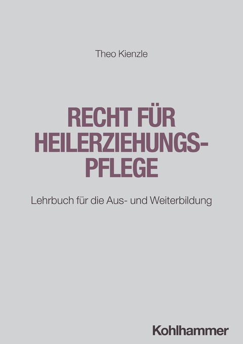 Recht für Heilerziehungspflege - Theo Kienzle