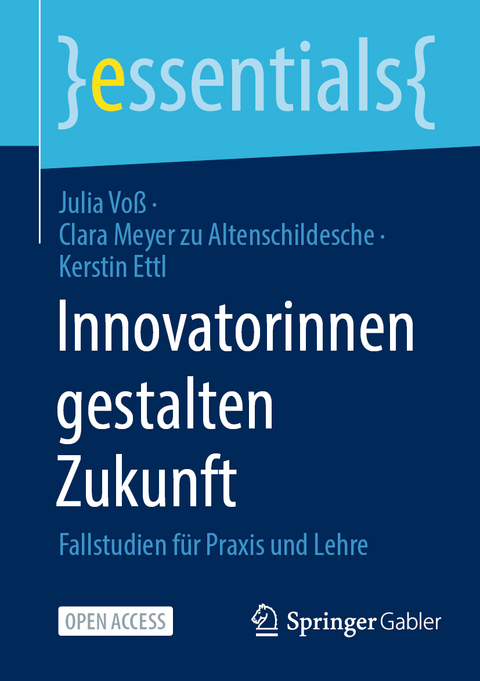 Innovatorinnen gestalten Zukunft - Julia Voß, Clara Meyer zu Altenschildesche, Kerstin Ettl