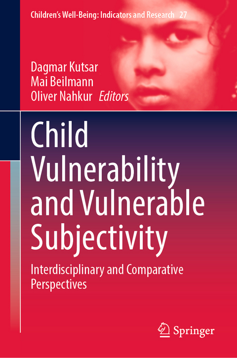 Child Vulnerability and Vulnerable Subjectivity - 