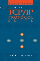 A Guide to the TCP/IP Protocol Suite - Wilder, Floyd