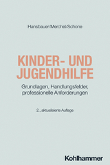 Kinder- und Jugendhilfe - Peter Hansbauer, Joachim Merchel, Reinhold Schone