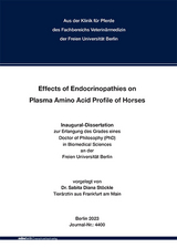 Effects of Endocrinopathies on Plasma Amino Acid Profile of Horses - Sabita Diana Stöckle