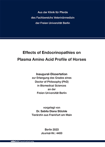 Effects of Endocrinopathies on Plasma Amino Acid Profile of Horses - Sabita Diana Stöckle