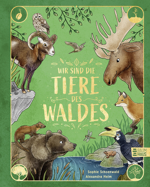 Wir sind die Tiere des Waldes - Sophie Schoenwald