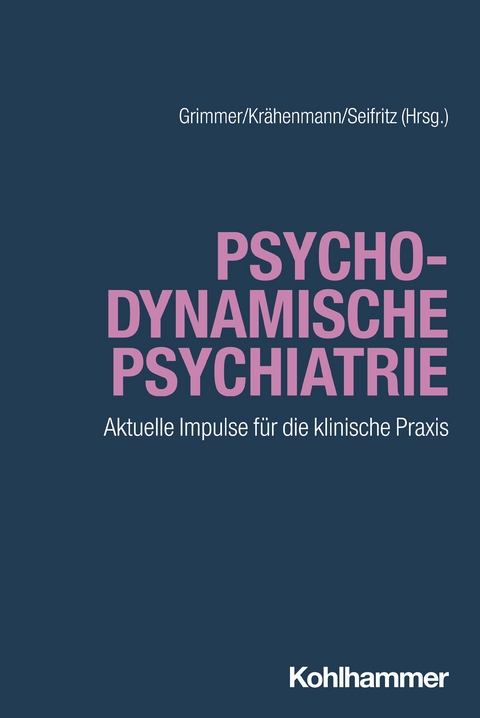 Psychodynamische Psychiatrie - 