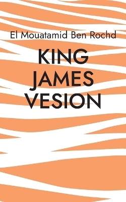 King James Vesion -  Ben Rochd