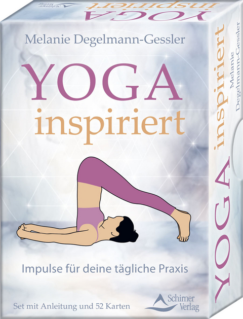 Yoga inspiriert - Impulse für deine tägliche Praxis - Melanie Degelmann-Gessler