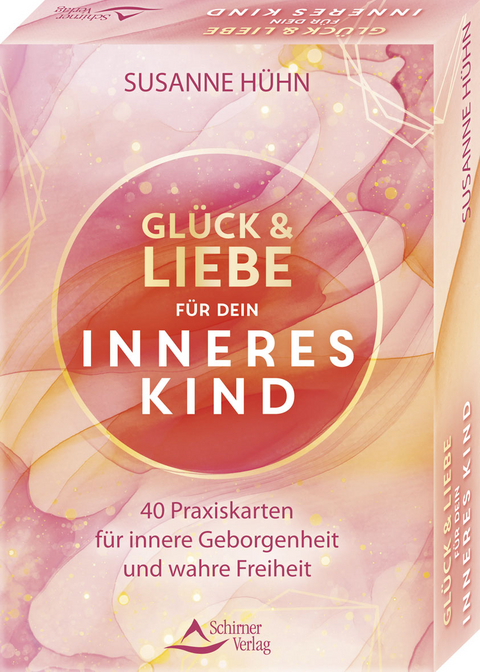 Glück und Liebe für dein Inneres Kind - 40 Praxiskarten für innere Geborgenheit und wahre Freiheit - Susanne Hühn