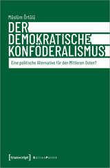 Der demokratische Konföderalismus - Müslüm Örtülü