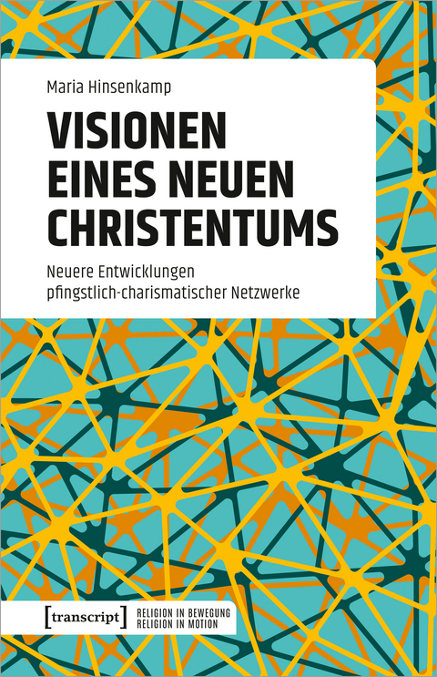 Visionen eines neuen Christentums - Maria Hinsenkamp