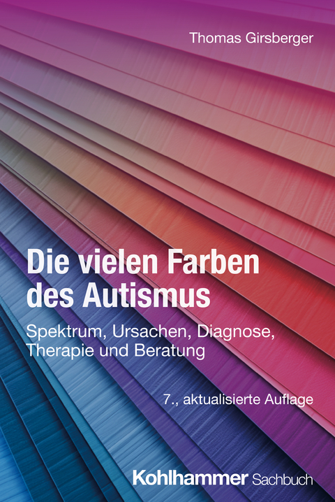 Die vielen Farben des Autismus - Thomas Girsberger