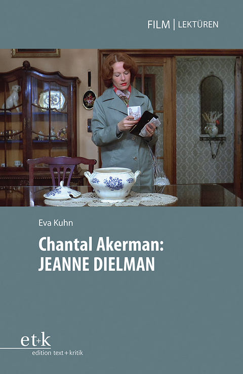 Chantal Akerman: Jeanne Dielman - Eva Kuhn