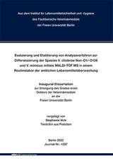 Evaluierung und Etablierung von Analyseverfahren zur Differenzierung der Spezies V. cholerae Non-O1/-O139 und V. mimicus mittels MALDI-TOF MS in einem Routinelabor der amtlichen Lebensmittelüberwachung - Stephanie Vick