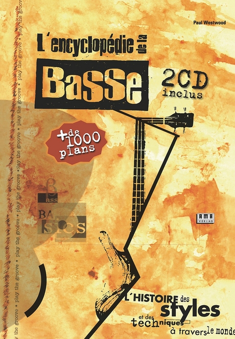 L'encyclopédie de la Basse - Paul Westwood