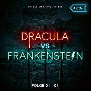 Dracula vs. Frankenstein - Christian Gailus; Simon Bertling; Christian Hagitte