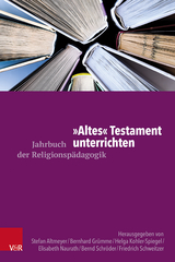 "Altes" Testament unterrichten - 