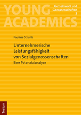 Unternehmerische Leistungsfähigkeit von Sozialgenossenschaften - Pauline Strunk