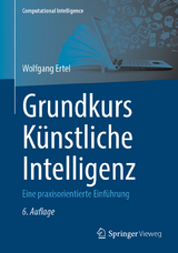 Grundkurs Künstliche Intelligenz - Ertel, Wolfgang